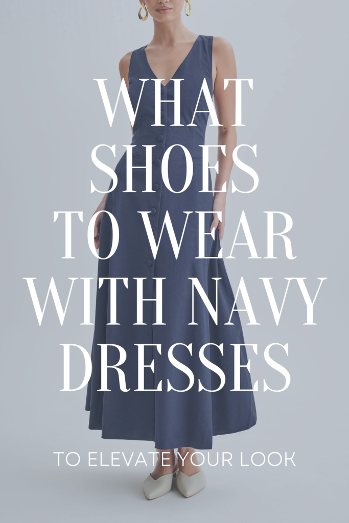what shoes to wear with a navy dress