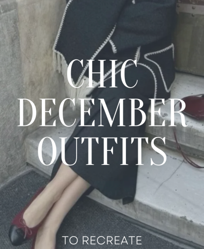 Chic December Outfits