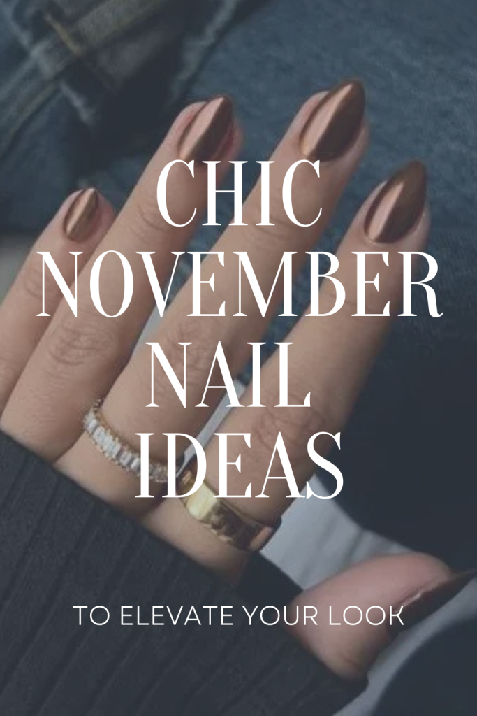 Chic November Nails