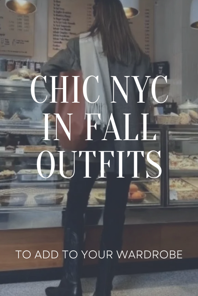 Chic New York City in the Fall Outfits