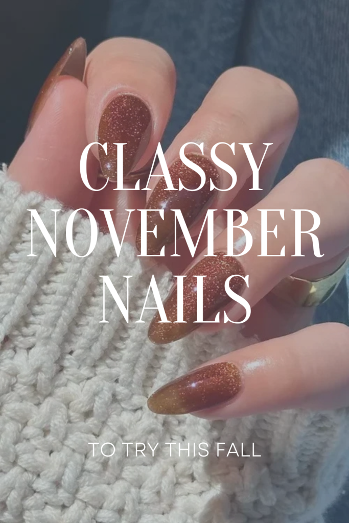 Classy November Nails