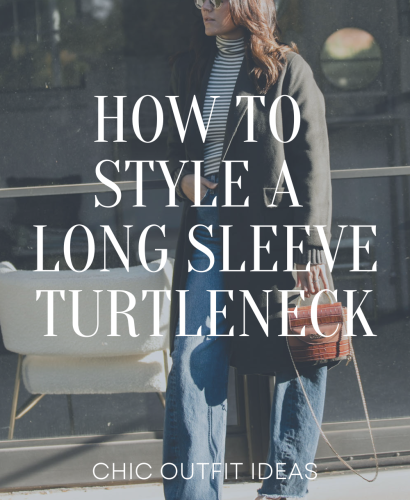 How To Style Long Sleeve Turtle Neck