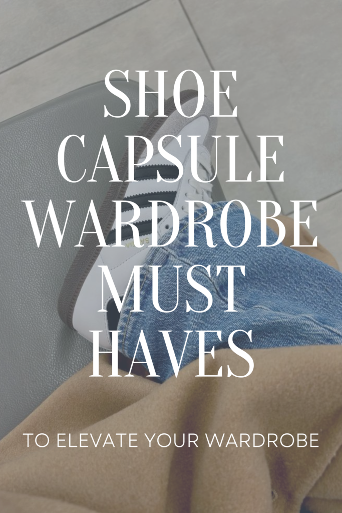 Shoe Capsule Wardrobe must haves