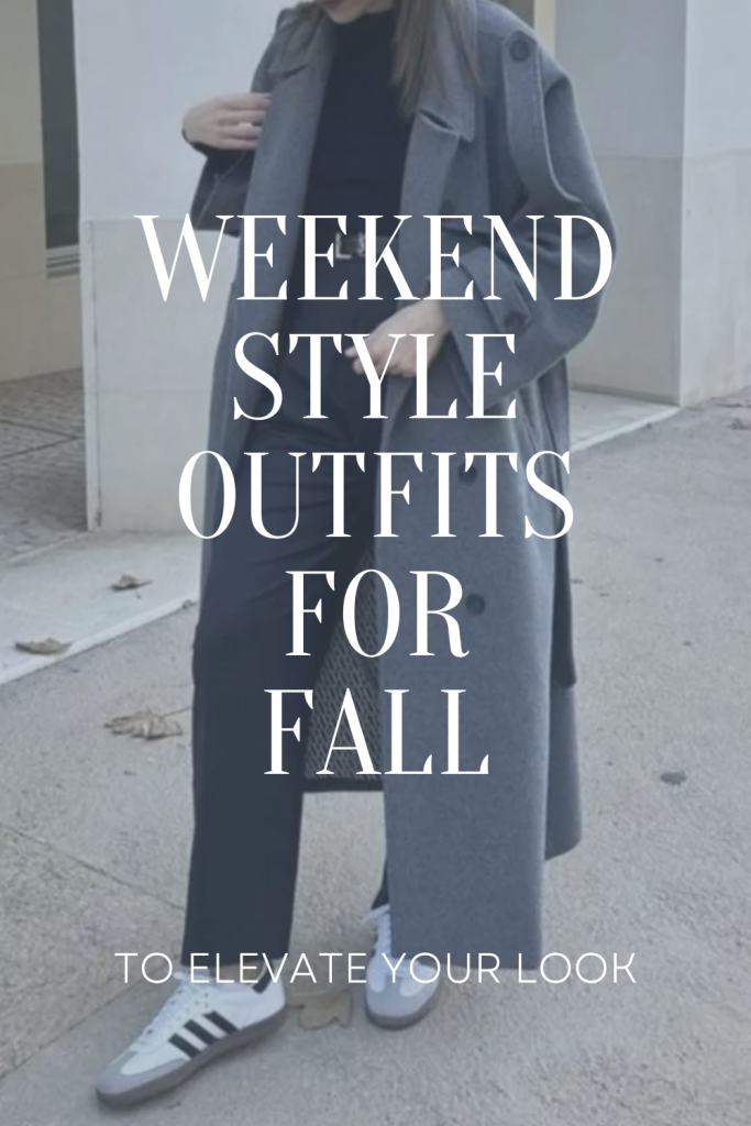 weekend style outfits for fall