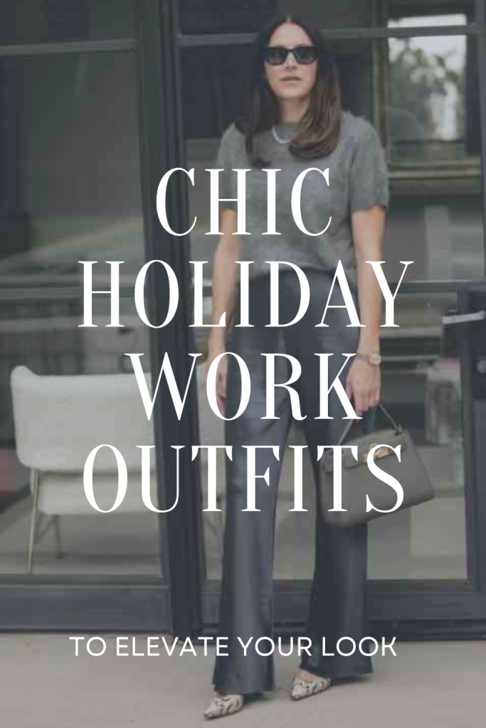 chic holiday workwear outfits