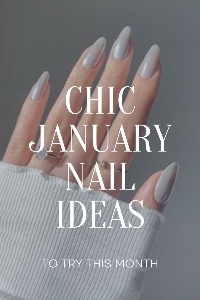 Chic January Nails