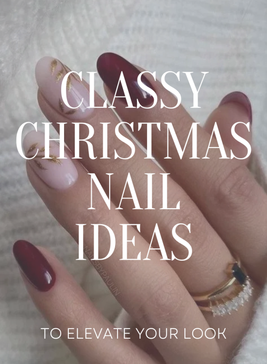 Classy Christmas Nail Ideas to Elevate Your Holiday Look