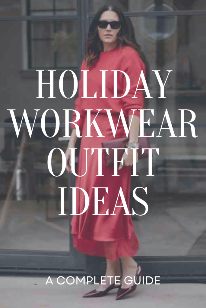 holiday workwear outfits
