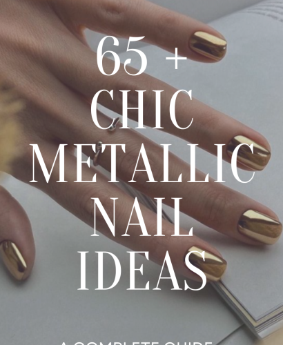 65 + Metallic Nail Ideas