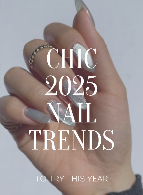 Chic 2025 Nail Trends