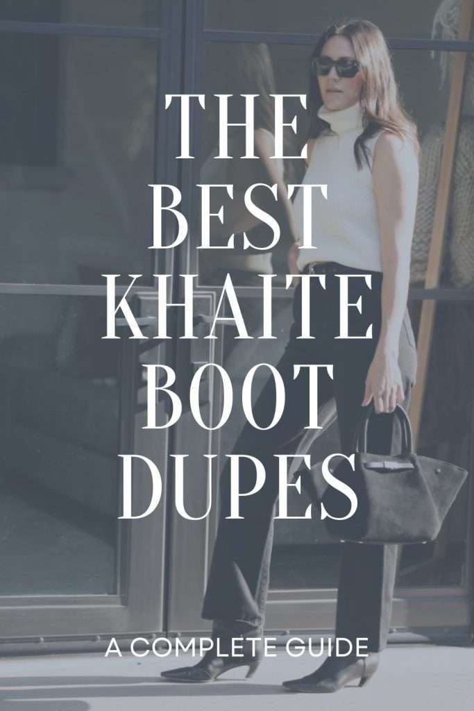 Best Khaite Boot Dupes