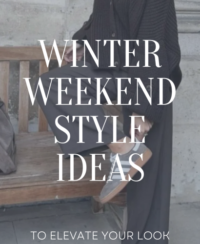 Winter Weekend Style Outfits