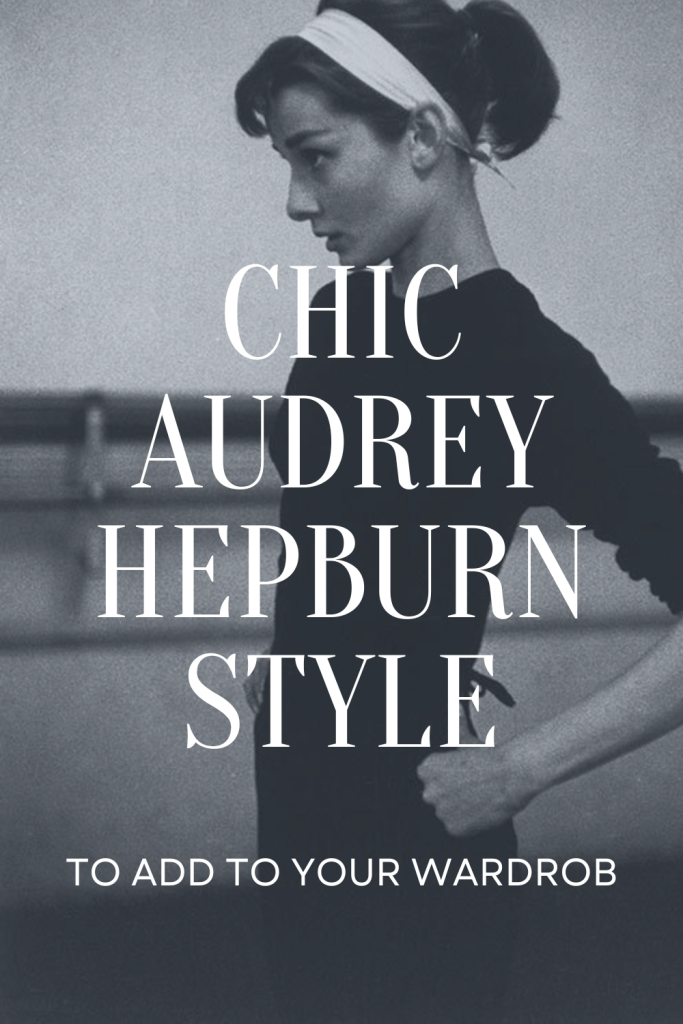 Chic Audrey Hepburn Style