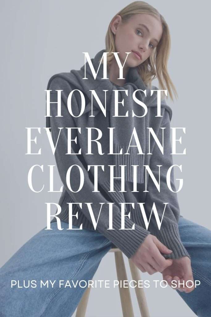 My Honest Everlane Clothing Review