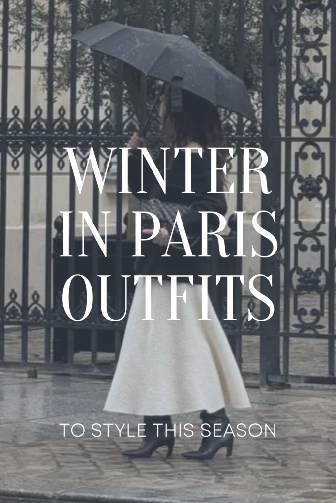 Paris Winter Outfits
