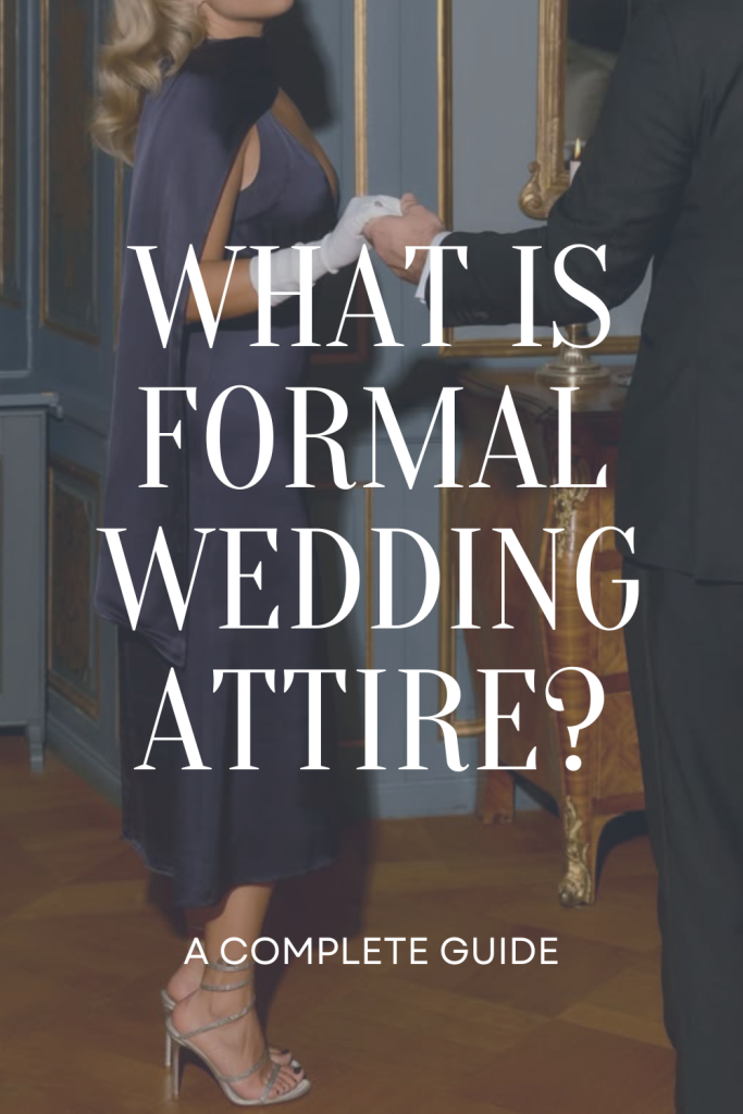 what is formal wedding attire