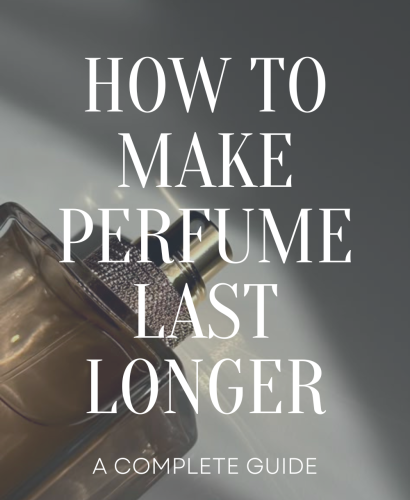 How to make perfume last longer