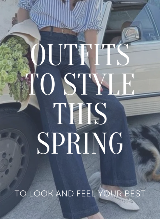 Chic Spring Outfit Ideas to Recreate
