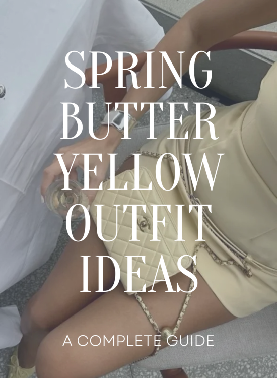 How to Style Butter Yellow Outfits