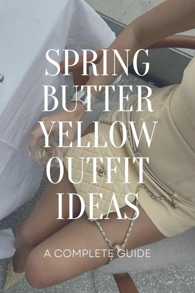 Spring Butter Yellow Outfits