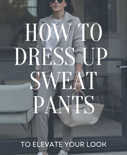 How to Dress Up Sweatpants