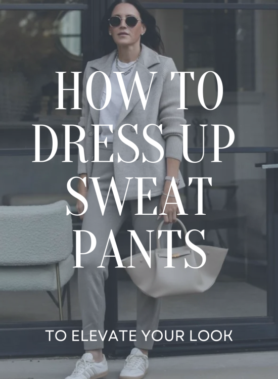 How to Dress Up Sweatpants