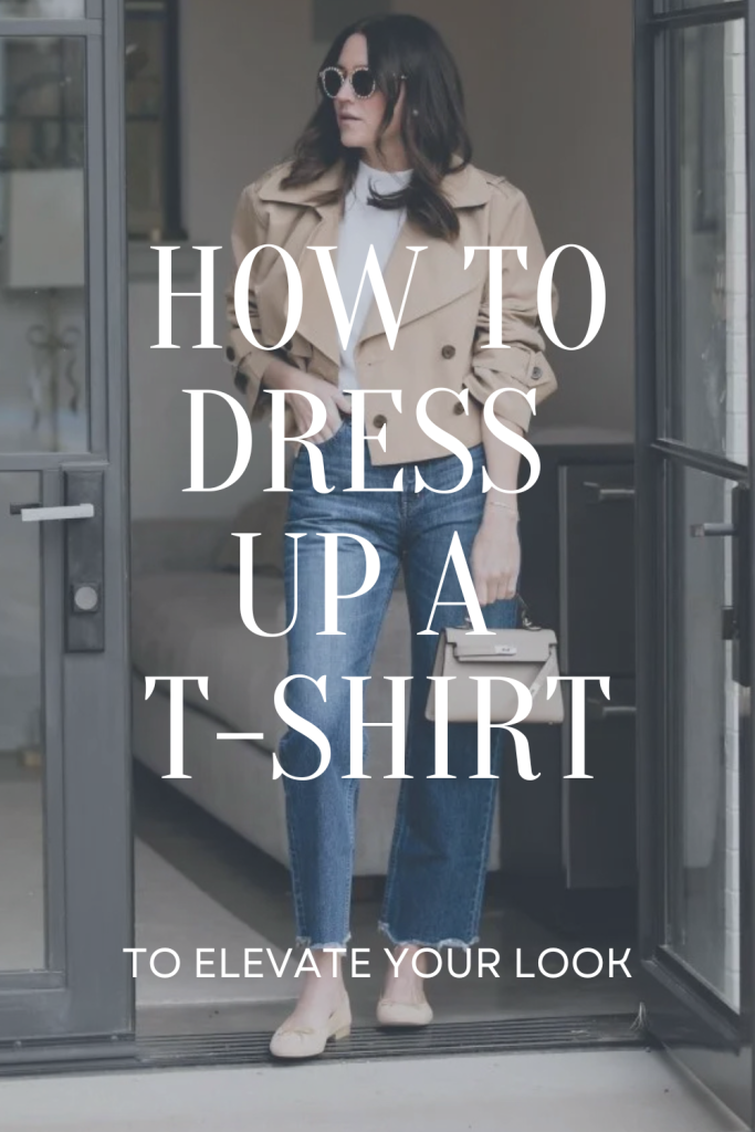 How to Dress Up A T-Shirt