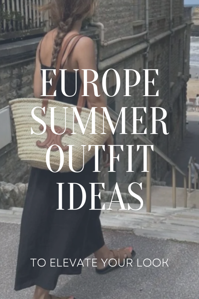 European Summer Outfit Ideas