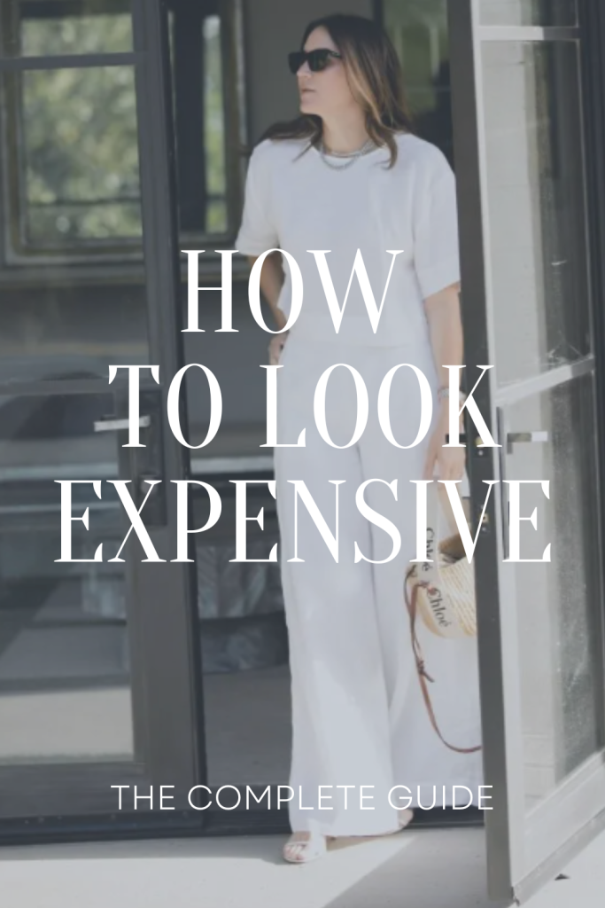 How to Look Expensive