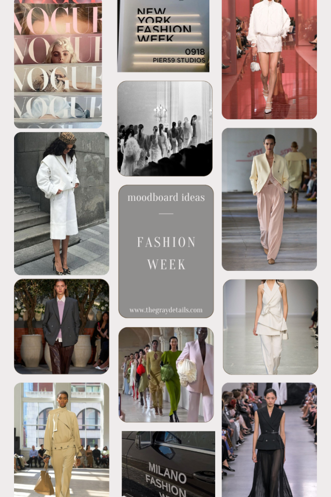 Fashion Week Inspiration Board