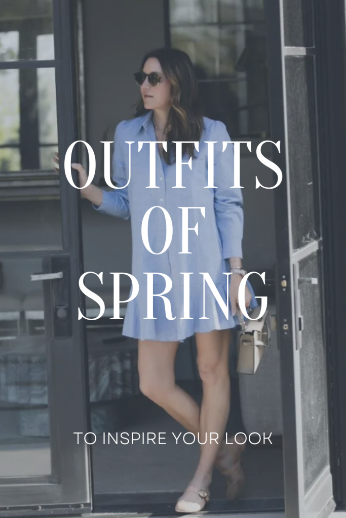 Outfits of Spring