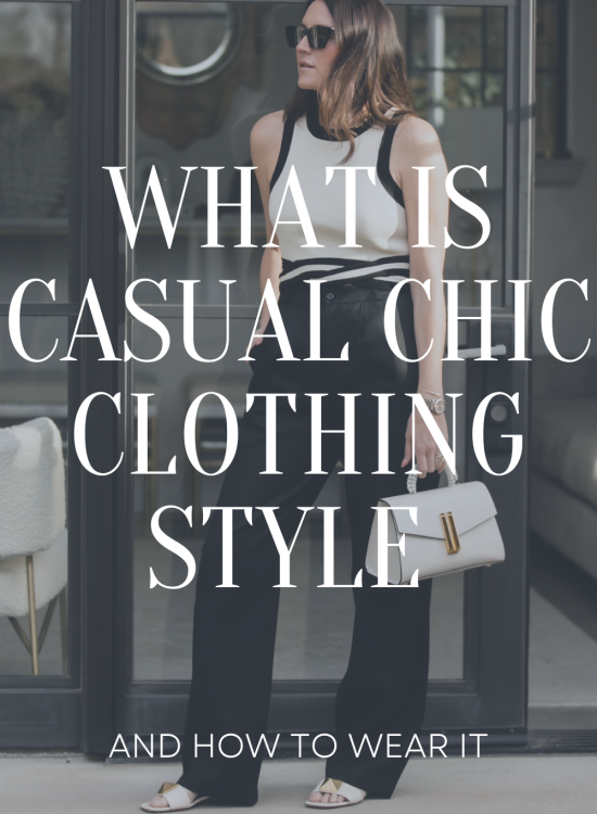 Casual Chic Clothing Style