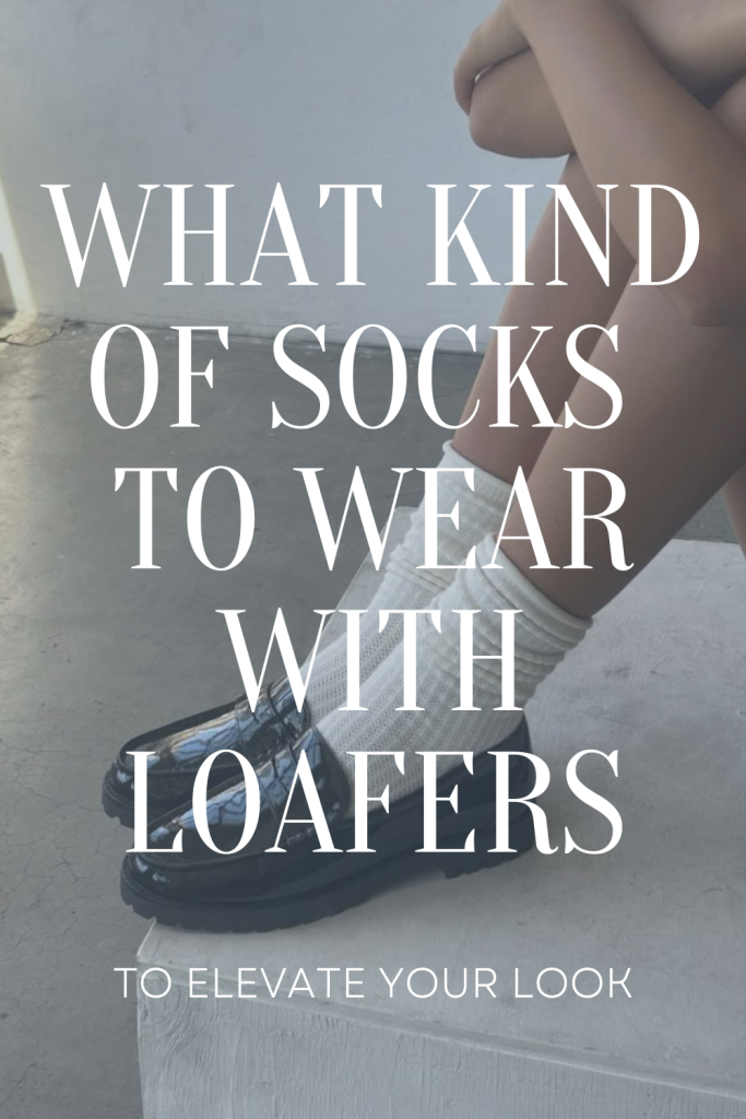 What Kind Of Socks to Wear With Loafers