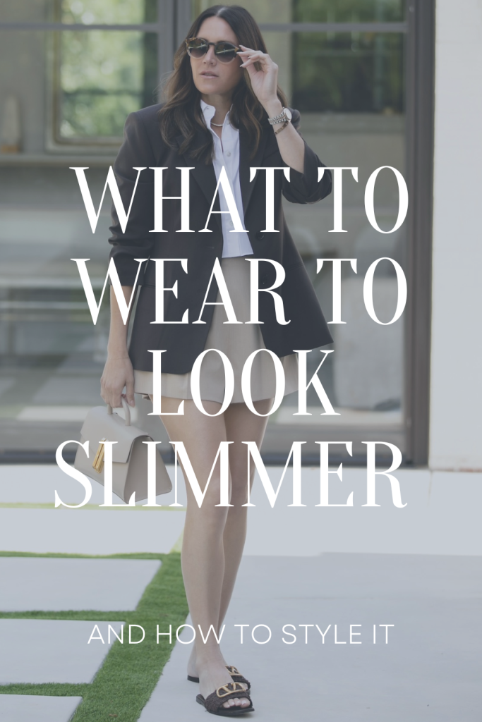 what to wear to look slimmer