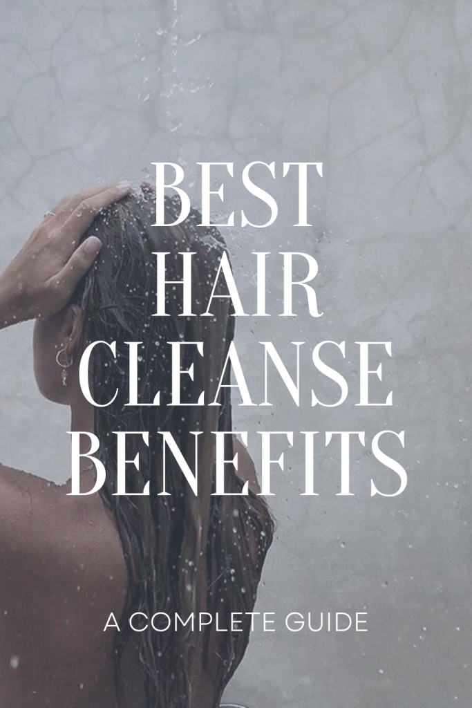 Hair Cleanse Benefits