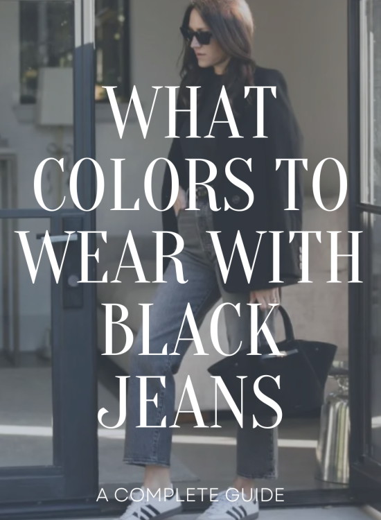 What Colors to Wear With Black Jeans