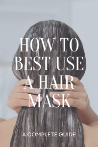 How to Use a Hair Mask - the gray details