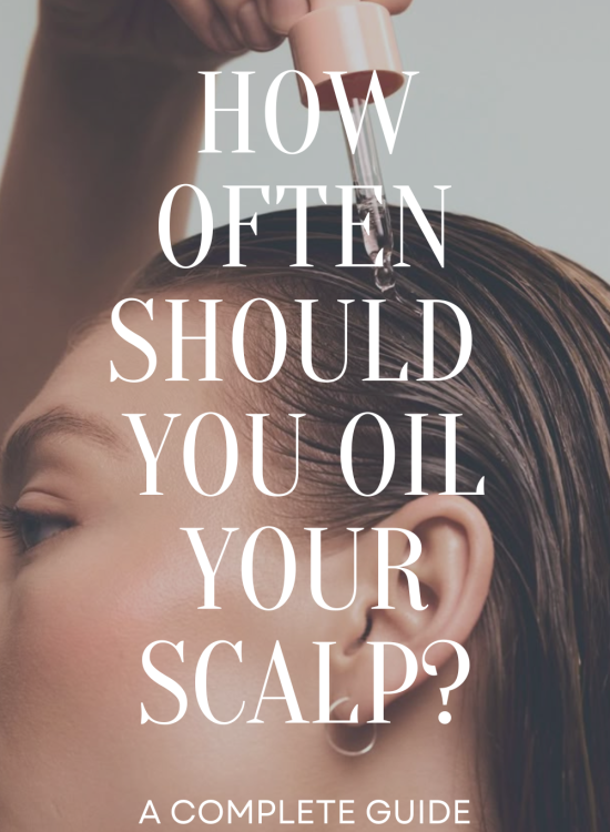 How Often Should You Oil Your Scalp