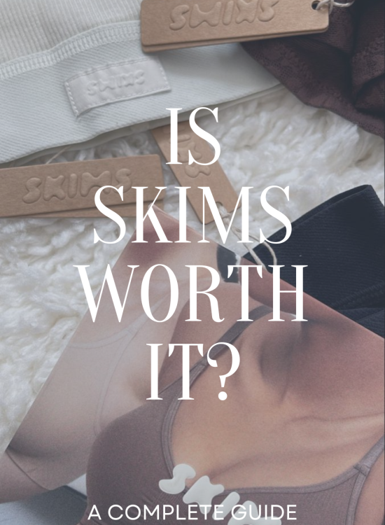 Is Skims Worth It