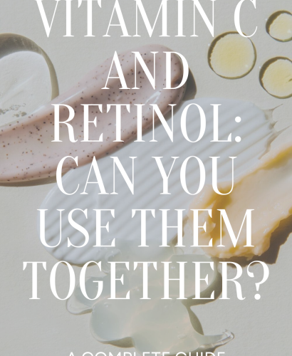 Vitamin C and Retinol: Can You Use Them Together?