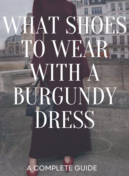 What Shoes To Wear With Burgundy Dress