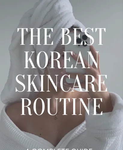 Best Korean Skincare Routine