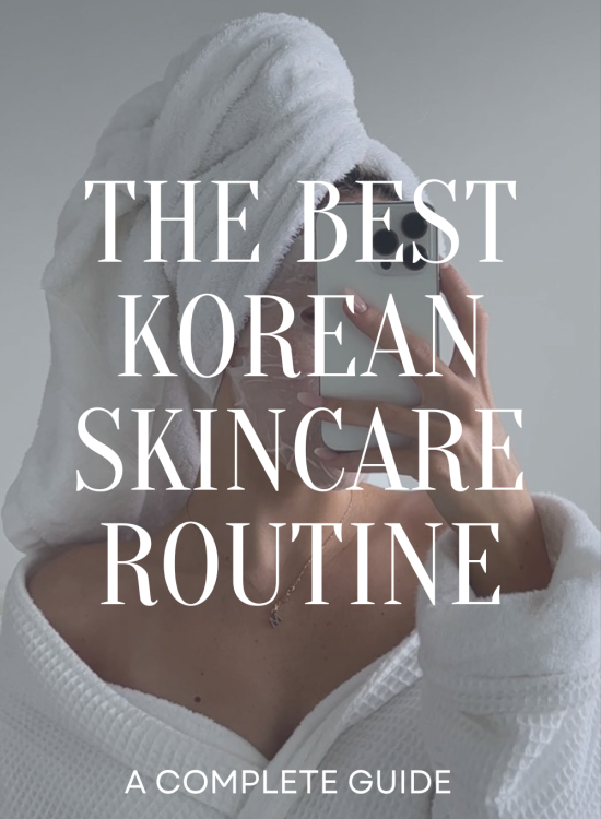 Best Korean Skincare Routine