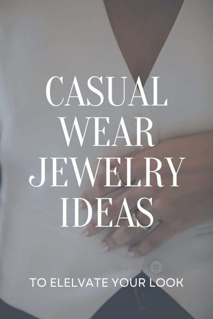 casual wear jewelry ideas