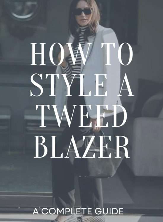 How To Style Tweed Blazer