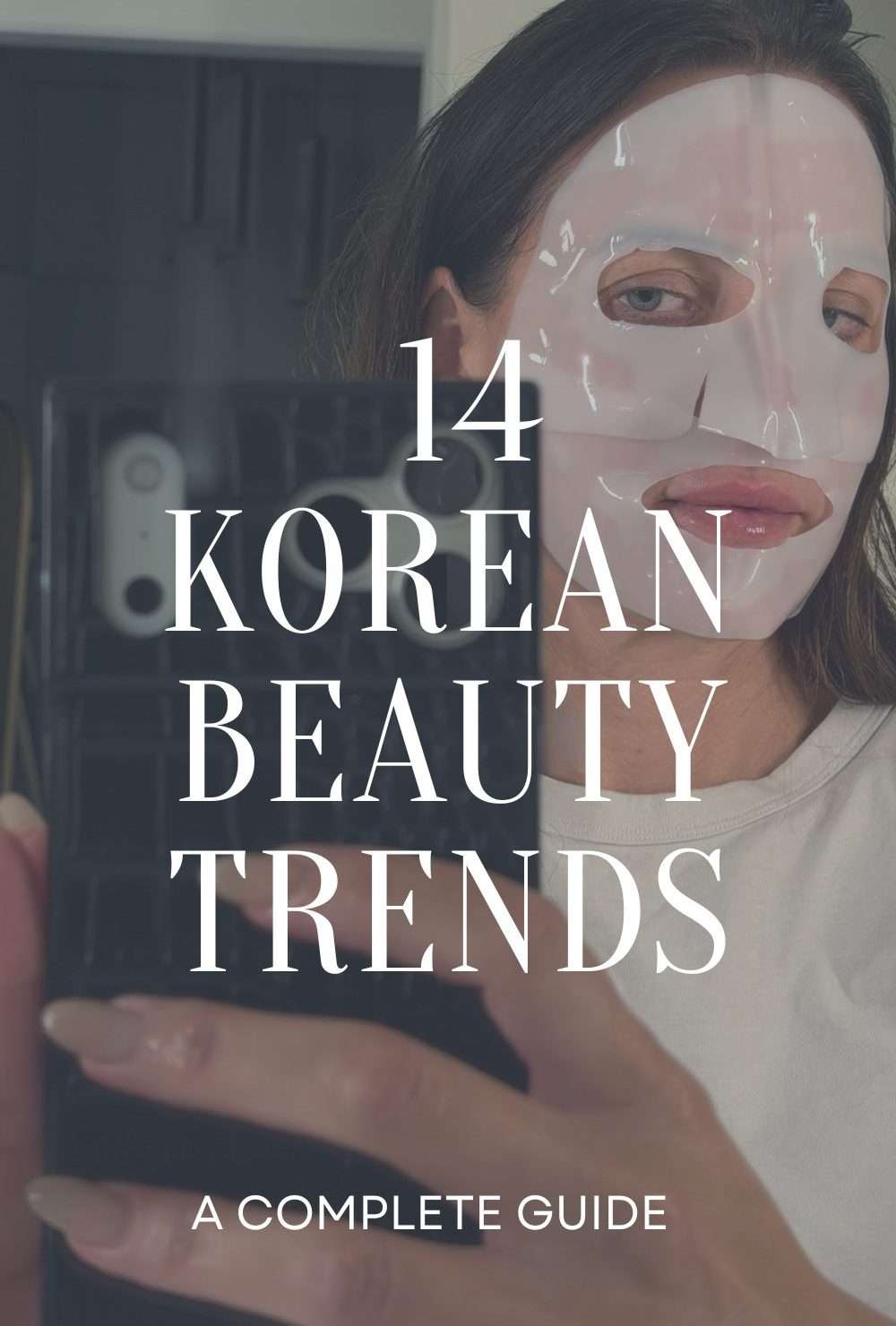 14 Korean Beauty Trends