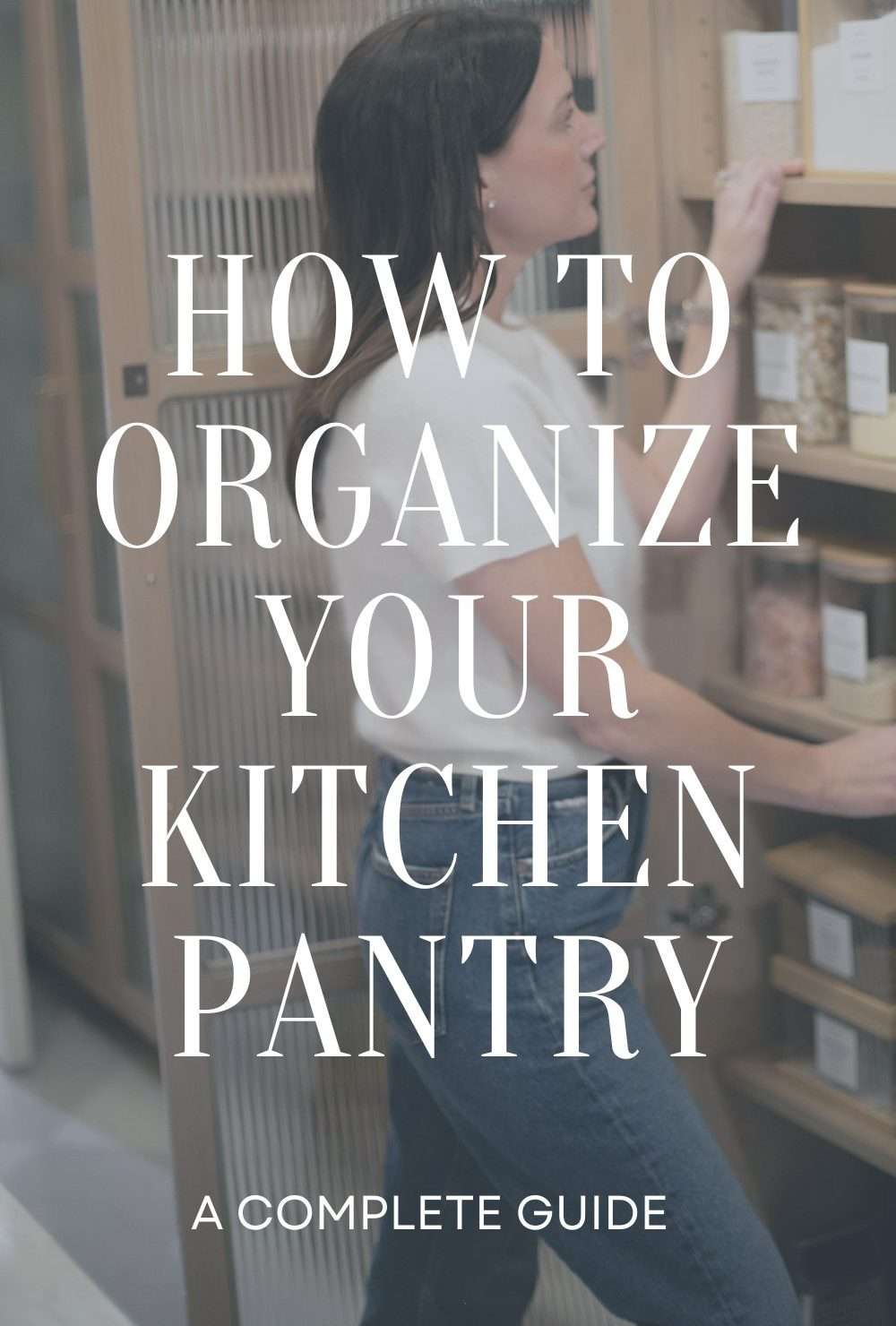 How To Organize Kitchen Pantry