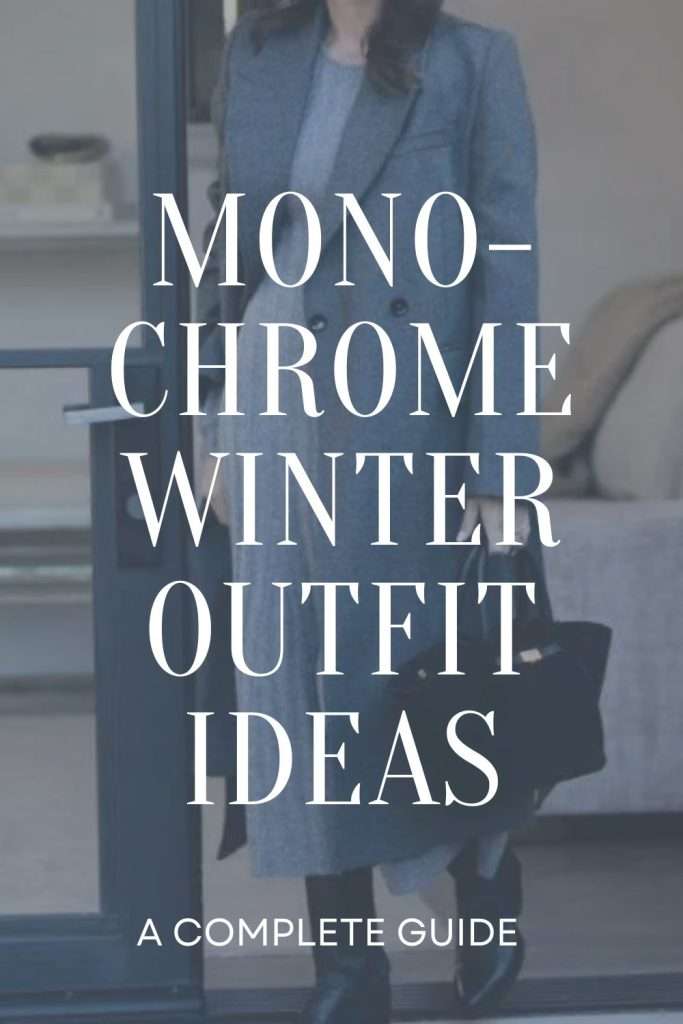 Monochrome Winter Outfit Ideas