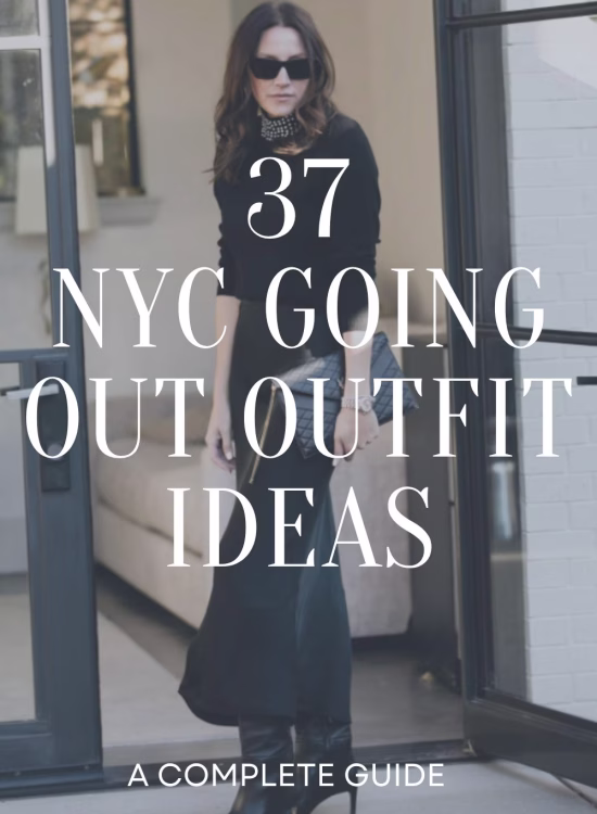 37 nyc going out outfits