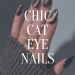 Cat Eye Nails